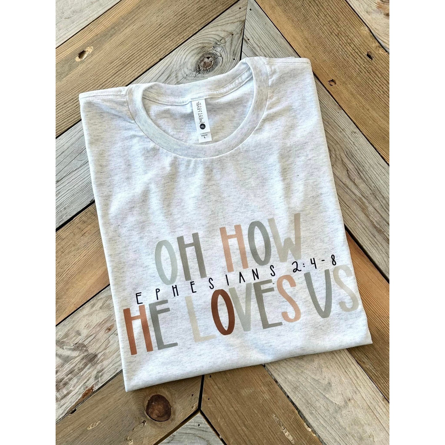 Prairie Twister 701 Oh How He Loves You Tee
